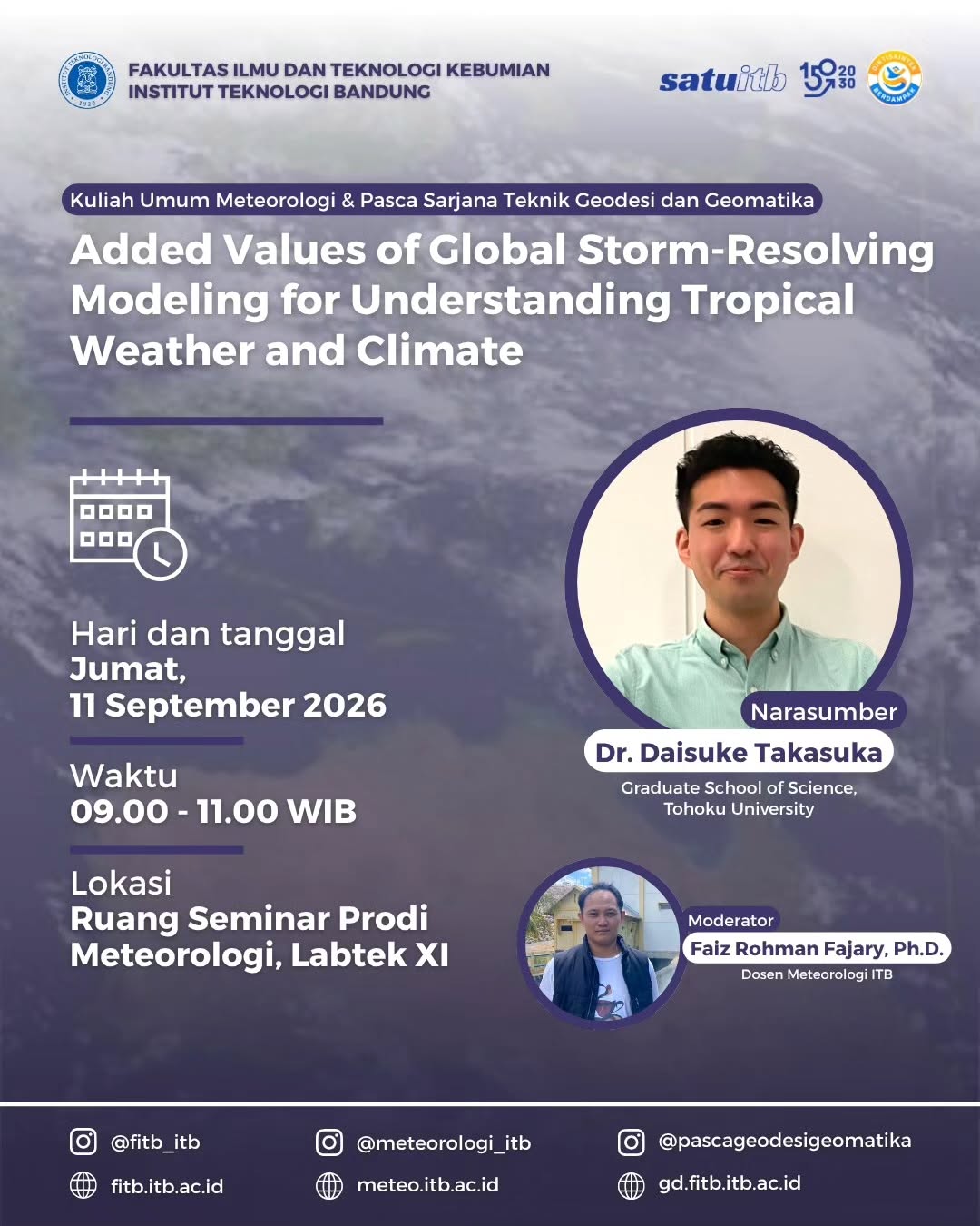 Kuliah Umum: Added Values of Global Storm-Resolving Modeling for Understanding Tropical Weather and Climate