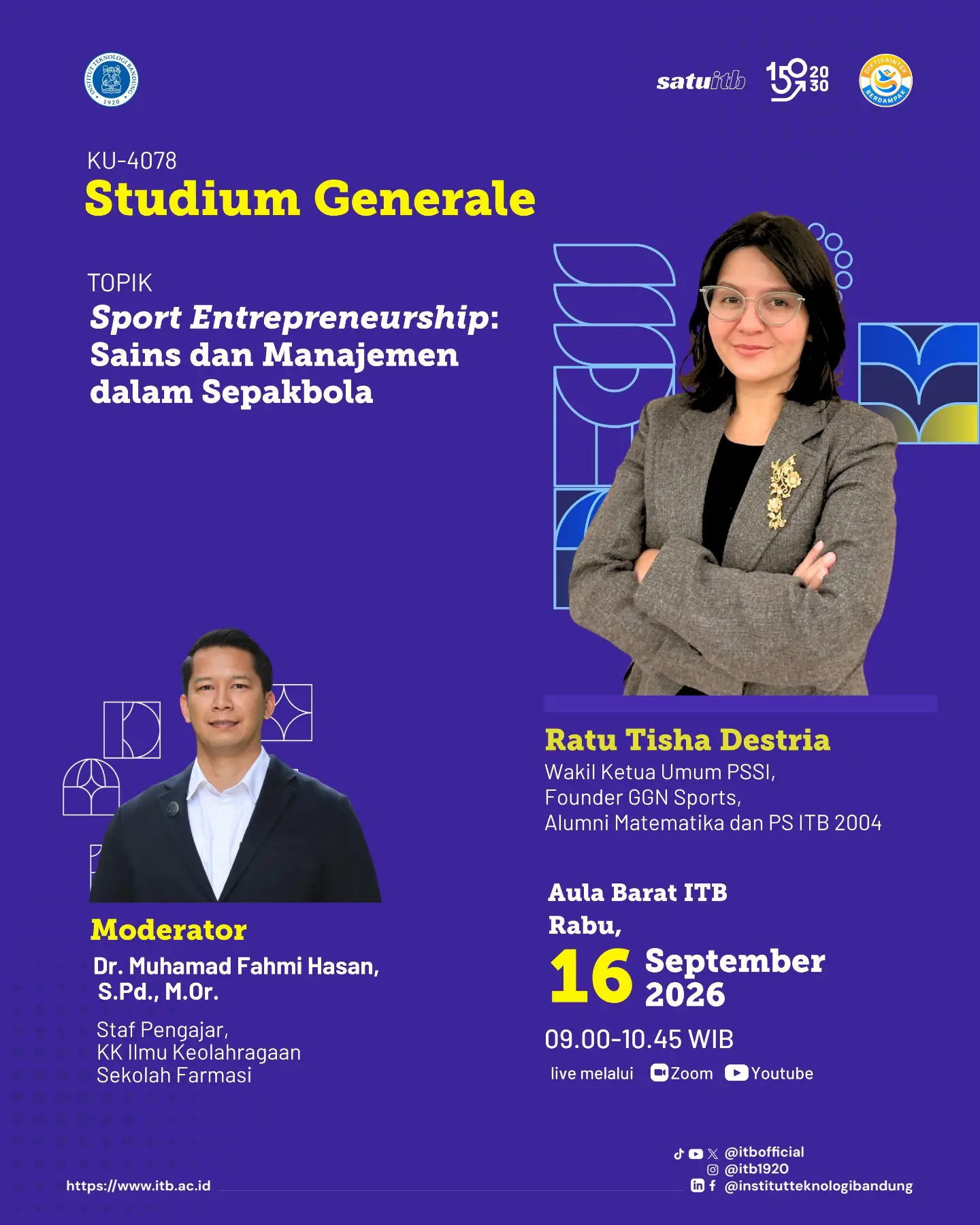 Studium Generale Ratu Tisha Destria "Sport Entrepreneurship: Sains dan Manajemen dalam Sepak Bola"