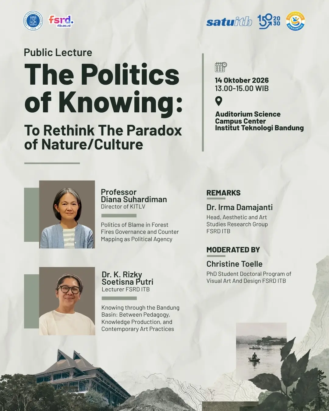Public Lecturer: The Politics of Knowing: To Rethink the Paradox of Nature/Culture