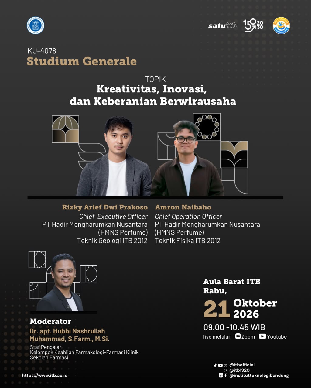 Studium Generale ITB: Rizky Arief Dwi Prakoso dan Amron Naibaho "Kreativitas, Inovasi, dan Keberanian Berwirausaha"