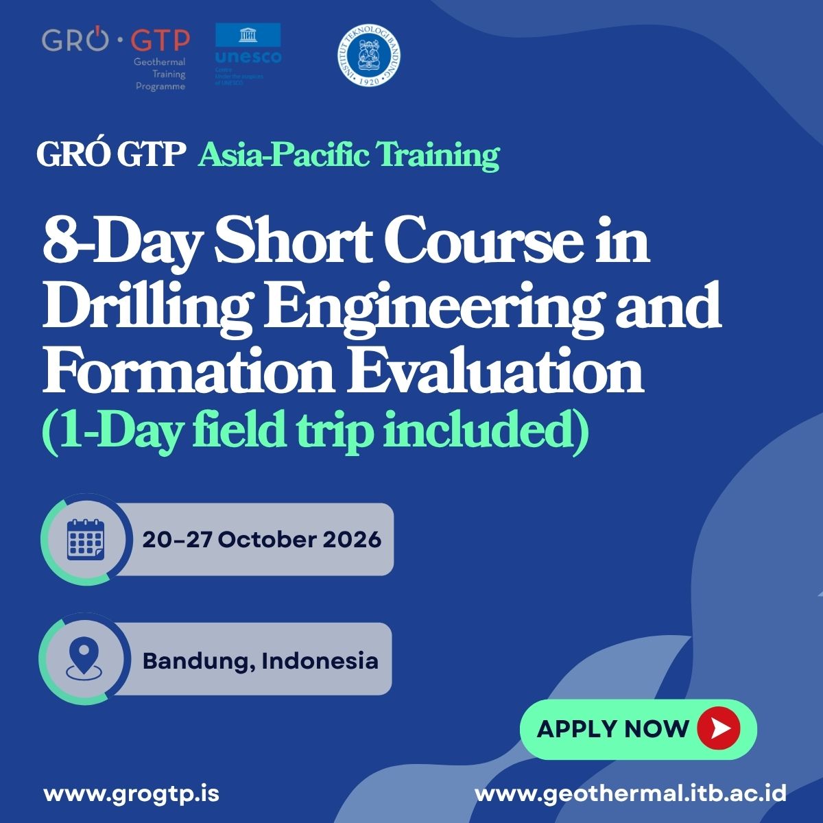 GRÓ-GTP × ITB Short Course: Geothermal Drilling Engineering & Formation Evaluation