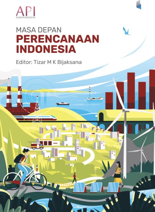 api-luncurkan-buku-masa-depan-perencanaan-indonesia-perencanaan-adaptif-dan-proaktif-untuk-keberlanjutan-dan-keadilan-sosial